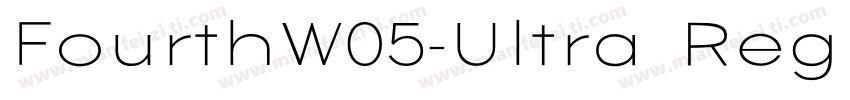 FourthW05-Ultra Regu字体转换